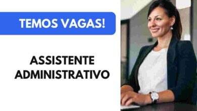 Vaga para Assistente Administrativo