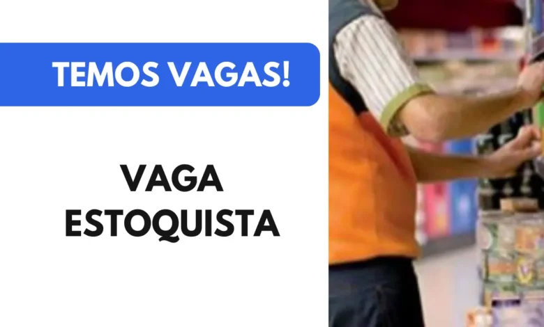 Vaga para Estoquista