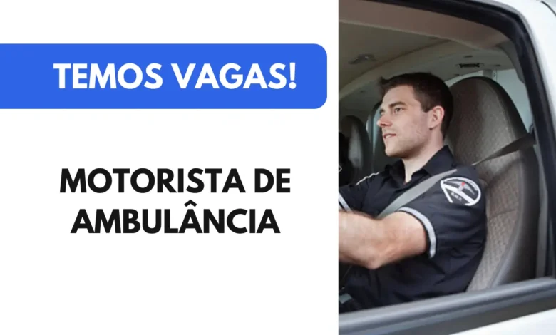 Vaga Motorista de Ambulância