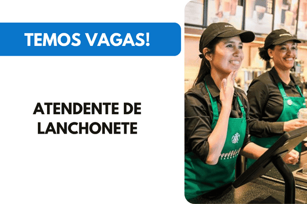 Vaga Atendente de Lanchonete