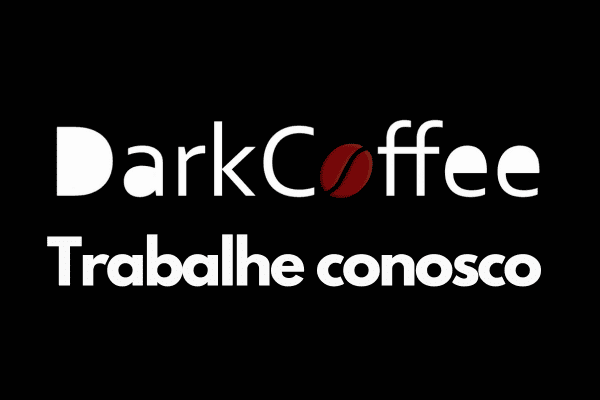 Darkcoffee Cafeteria vagas de emprego