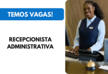 Vaga Recepcionista Administrativa