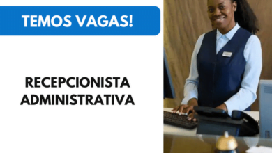 Vaga Recepcionista Administrativa