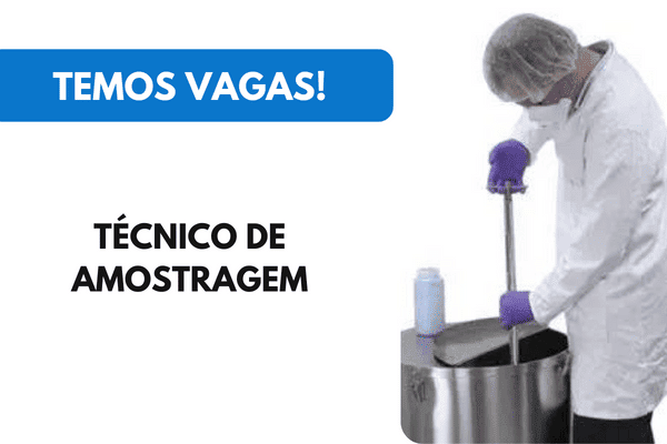 Vaga para Técnico de Amostragem