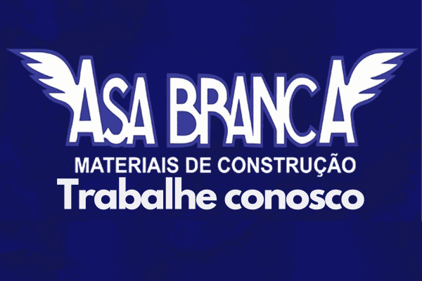 Empresa Asa Branca Materiais de Construção está contratando