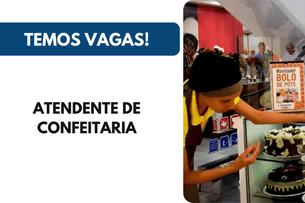 Vaga para Atendente de Confeitaria