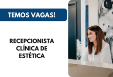 Recepcionista para Clínica de estética