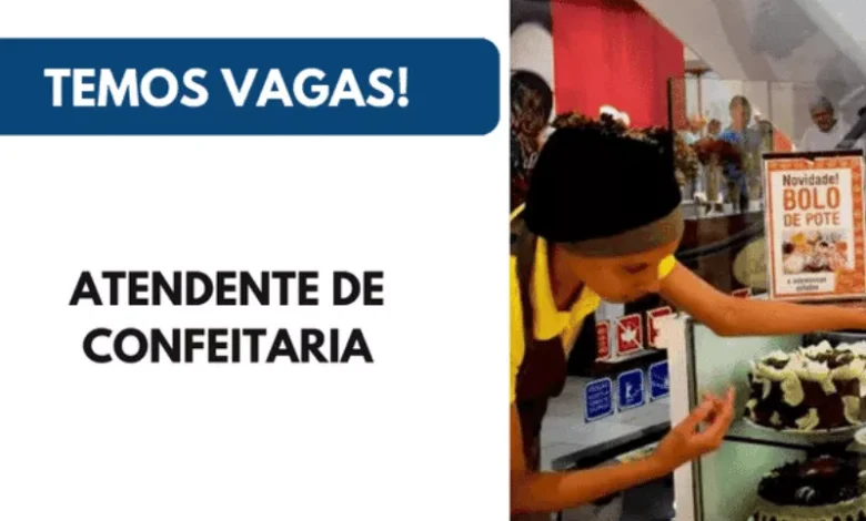 Vaga para Atendente de Confeitaria