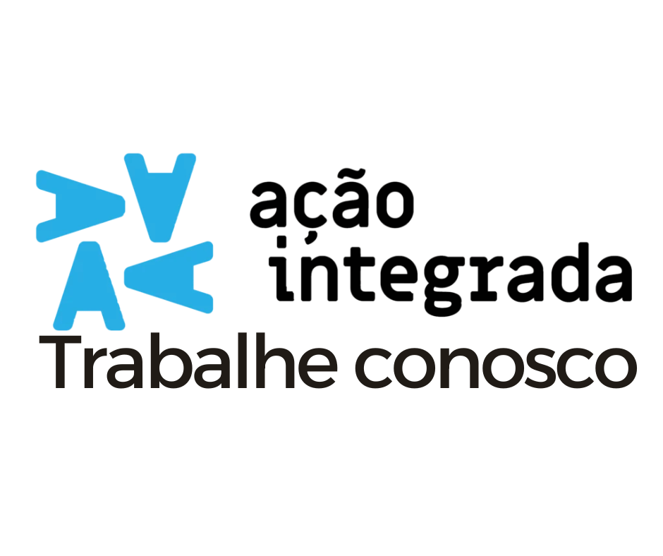 Projeto Ação Integrada trabalhe conosco