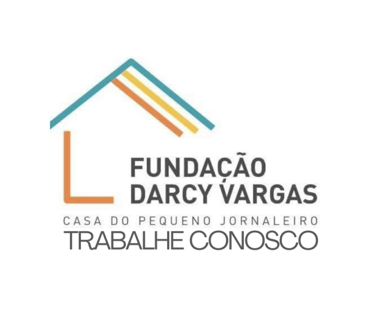 Fundação Darcy Vargas trabalhe conosco