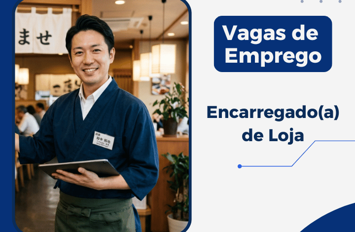Vaga de emprego para Encarregado(a) de Loja