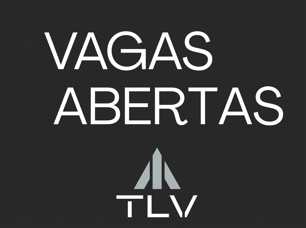 Grupo TLV abre novas vagas de emprego