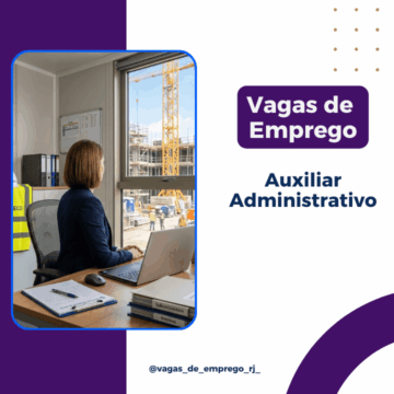 Auxiliar Administrativo - São Cristóvão (Rio de Janeiro) 2 Vagas Rio de Janeiro