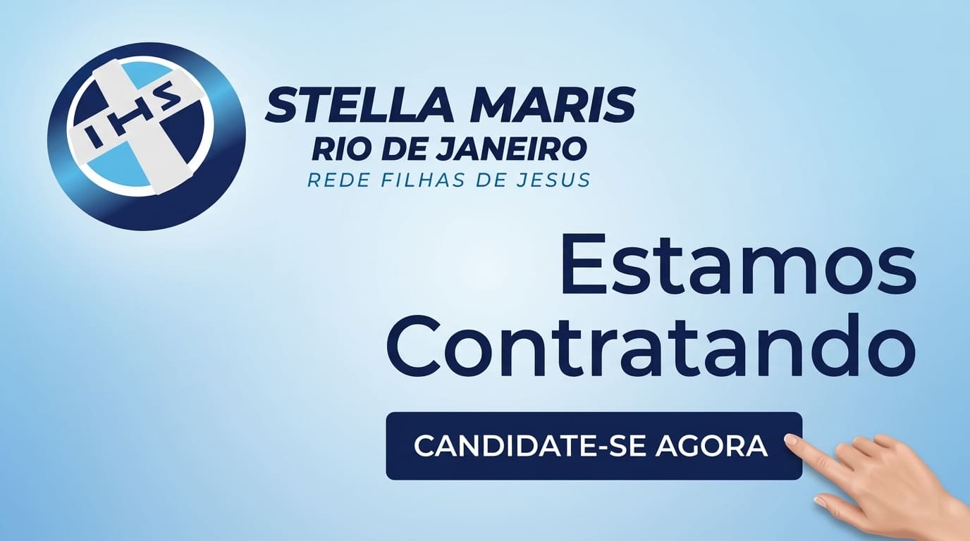 Banner de recrutamento do Colégio Stella Maris com o texto Estamos Contratando e botão Candidate-se Agora.