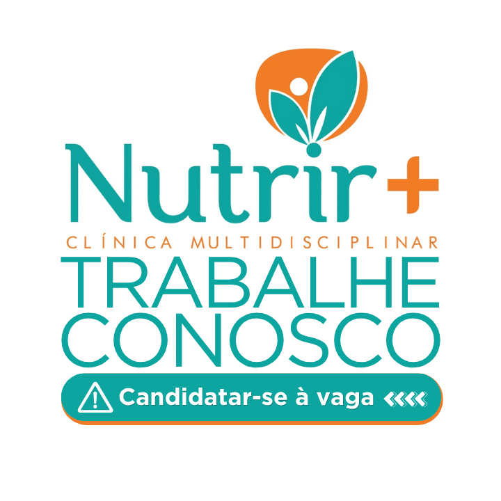 Nutrir Mais Clínica Multidisciplinar trabalhe conosco