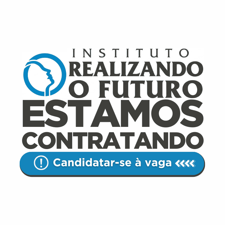 Vagas de emprego na Instituto Realizando o Futuro