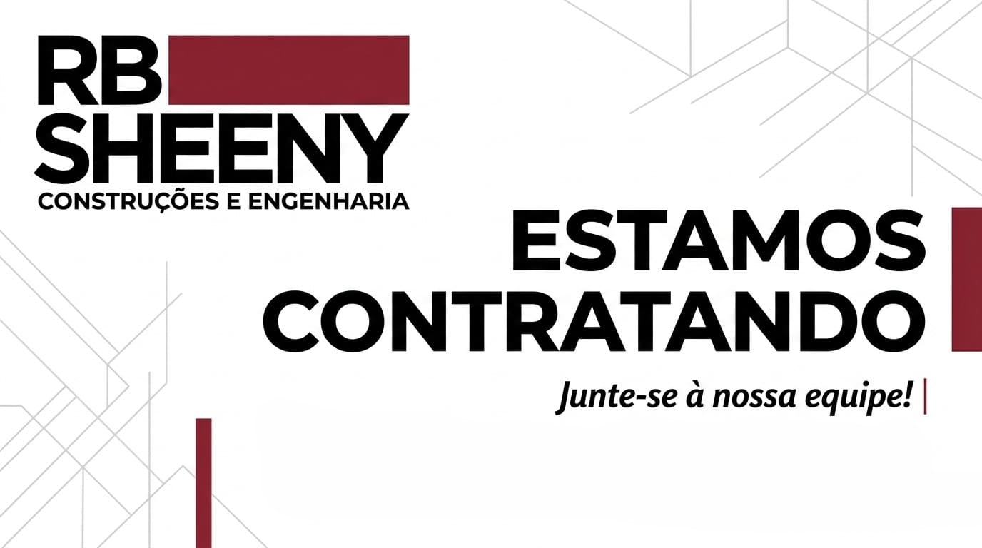 Banner de recrutamento com o texto Estamos Contratando e a marca RB Sheeny Construções e Engenharia em fundo limpo e profissional.